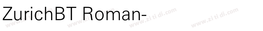 ZurichBT Roman字体转换
